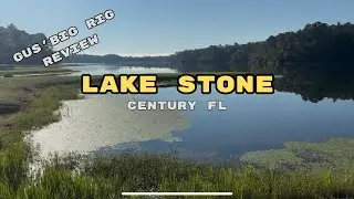GUS' BIG RIG REVIEW LAKE STONE- Campground Review of Lake Stone in Century FL