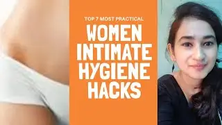 Top 7 Women Intimate Hygiene Facts You Must Know🧐 #womenhygiene #intimatehygiene #staysafedownthere