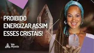Dicas sobre Limpar, Energizar, Programar Cristais