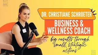 Dr. Christiane Schroeter &ndash; TEDx Speaker, Business & Wellness Coach, and Bestselling Author