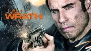 I AM WRATH (2017) Movie...ACTION and ovie.