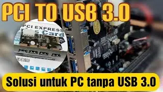 PCI Express To USB 3.0, Solusi komputer tanpa USB 3.0