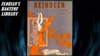 Reindeer Rag by Joseph Lamb (1915) - Ragtime Piano