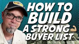 How to Build a STRONG Buyers List for Wholesaling! 🏠