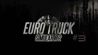 | #3 | ~EURO TRUCK SIMULATOR 2~ | &deg;From Amsterdam To Frankfurt&deg; | ZedexGaming