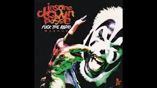 ICP x ESHAM - FVCK THE RADIO MASHUP