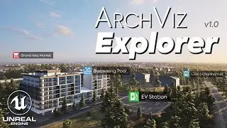ArchViz Explorer for Unreal Engine