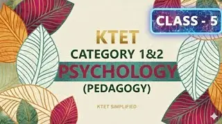 KTET മനഃശാസ്ത്രം CAT 1,2 PSYCHOLOGY 2026 EXAM SPECIAL , പരീക്ഷാസഹായി 2026 CLASS-5