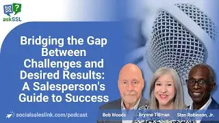 Bridging the Gap Between Challenges and Desired Results: A Salesperson's Guide to Success