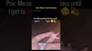 Cute Baby Counting Days.
