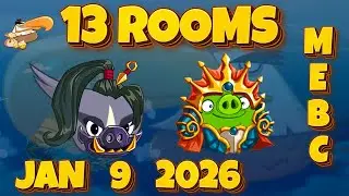 Angry Birds 2 MEBC (13 Rooms) AB2 Mighty Eagle Bootcamp Today JAN 9, 2026