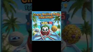 Crazy Rolling Ball🏈 Challenge! 🎾 Level 105 Clear! 🚀