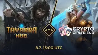 #AMA Tayarra HUB x Crypto Girlfriend #15