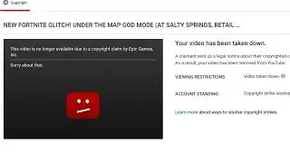 EPIC GAMES TOOK DOWN MY VIDEO?