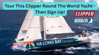 Кругосветное путешествие на яхте Clipper Round The World &mdash; узнайте, как гонщики живут на борту во...