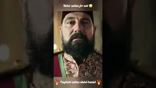 Bidar sultan is injured 😟l #sultanabdulhamid #payitahtabd&uuml;lhamid #sultanabdulhamidinurdu #viralvideo