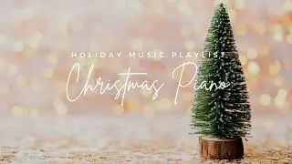 1 Hour of Relaxing Holiday Christmas Piano Music