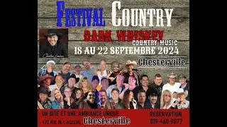 Festival Country Dark Whiskey de Chesterville ( promo 2024)