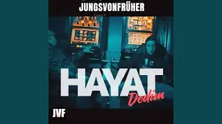 Hayat dedim