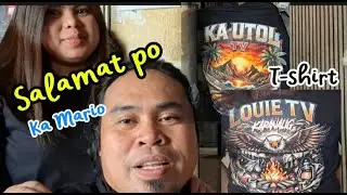 LOUIE TV & KAUTOL TV T-SHIRT |Salamat sir Ka Mario