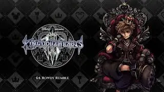 Kingdom Hearts Ⅲ OST - Rowdy Rumble