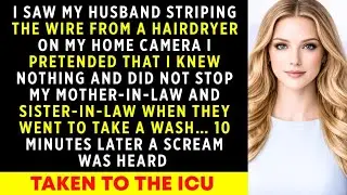 I Saw My Husband Setting A Trap For Me On Camera My Mother-In-Law And Sister-In-Law Were The First..