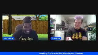Geeking For Scaries! - Episode 16 Pro Wrestlers Vs  Zombies