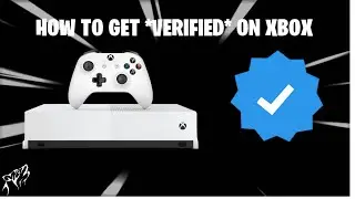 How to Get Xbox VERIFIED CHECK - WORKING 2021