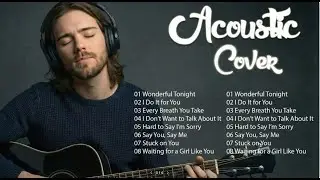 Timeless 70s 80s 90s Love Songs &ndash; Acoustic Covers (Male Vocal) | Wonderful Tonight & More