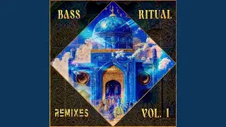 Bass Ritual (Sudakra Remix)