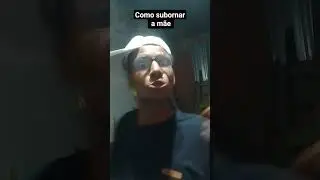 Tutorial como subornar a m&atilde;e #humor #memes #comedia #funny
