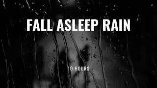 10 Hours of Rain Sounds for Sleeping | Dark Screen Ambience (No Music)