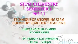 ANSWERING TECHNIQUES STPM CHEMISTRY SEM 1 2025