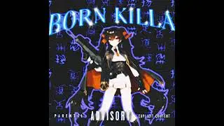 $$UB PLAYA x BXNK&yen;MANE - Born Killa