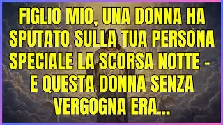 DIO TI HA DETTO CHE Questa donna SENZA VERGOGNA è stata... (Rivelata)