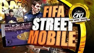 FIFA STREET MOBILE | iOS/ANDROID