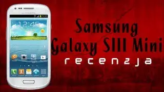 [Mobileo #26] Recenzja Samsung Galaxy S3 Mini | Samsung Galaxy S3 Mini Review