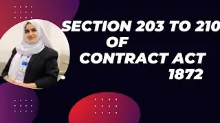 Section 203 to 210 of contract act 1872 in Sindhi by Ambreen.
