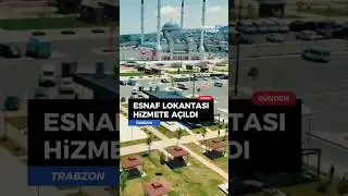 🍽️ #Trabzon'da esnaf lokantası a&ccedil;ıldı! #haber