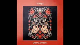 Muchacho - Danny Shields