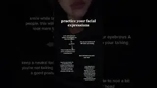 practice your facial expressions