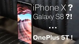 Обзор OnePlus 5T: топовый смартфон за $500