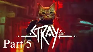 Stray Part 5(Jail, Control Room) (No Commentary Gameplay)