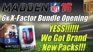 MUT 16 6x X-Factor Bundle Pack Opening | YES! Brand New Packs! | Madden Ultimate Team Pack Opening