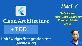 Flutter Clean Architecture Course - Writing Test Cases for Modal Data Classes (Part 7)