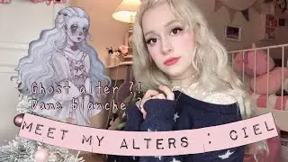 Meet my alters : CIEL🌪(alter fantôme ?)