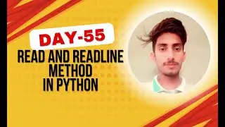 Difference Between read() and readline() in Python | File Handling | Day 55 of 100 Days of Python