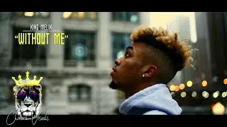 King Melik - Without Me (Official Video) Dir. @Chimera.Visuals