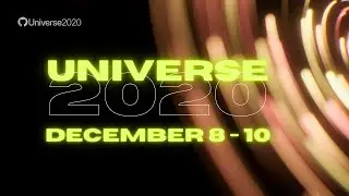 GitHub Universe 2020 | Development Play