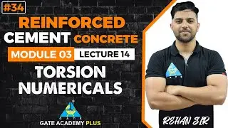 #34 | Module-III | Lecture 14 | Torsion Numericals | RCC By Rehan Sir